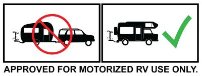 Approved For Motorized RV Use Only